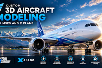 create custom 3d aircraft models for msfs and x plane