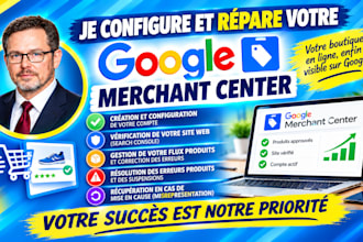 configurer, corriger et valider votre compte google merchant