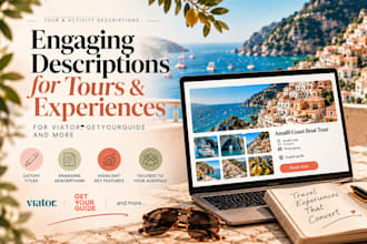 write engaging tour and activity descriptions