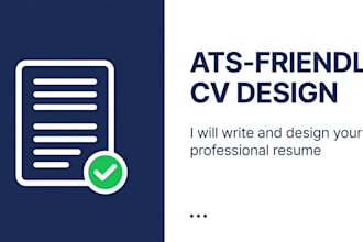 design a professional ats friendly CV or resume