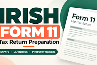 prepare irish form 11 tax returns for UK expats, landlords and property owners