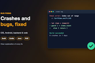 fix bugs and crashes in your ios or android app