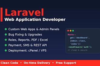 develop a custom laravel web application or fix laravel bugs
