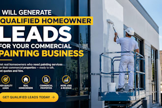 generate qualified homeowner leads for your commercial painting business
