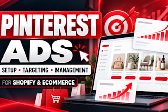 set up, manage pinterest ads campaigns for ecommerce sales