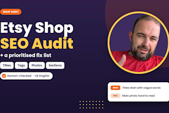 audit your etsy shop SEO and give you a prioritised fix list