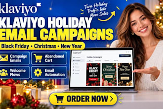create shopify klaviyo black friday cyber monday christmas email campaigns