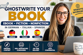 ghostwriter your book ebook fiction nonfiction in german italian spanish