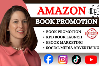 amazon book promotion kindle ebook launch marketing ingramspark advertising