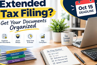 organize your documents for your extended form 1040 tax filing