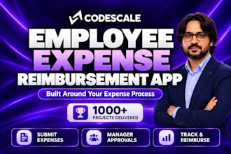 build an employee expense reimbursement and approval app