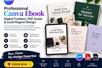 design a professional canva ebook, digital freebies, PDF guide, and lead magnet