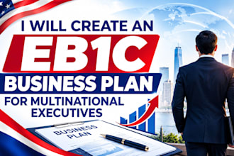 create an eb1c business plan for multinational executives