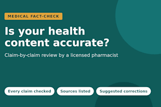 fact check and review your health content as a licensed pharmacist