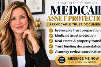 prepare medicaid asset protection trust documents for attorney review