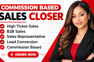 be your high ticket sales closer for qualified leads