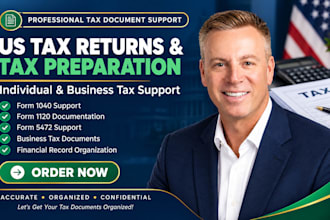assist with US and UK tax documentation, tax returns and business tax forms