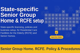 license your senior group home and rcfe facility in the US