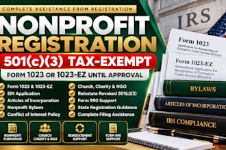 register your nonprofit, file 501c3 form 1023 or 1023 ez until irs approval