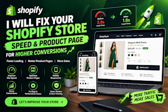 fix your shopify store speed and product page for higher conversions