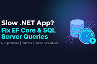 optimize your sql server database and fix slow entity framework queries