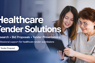 research healthcare tenders write bid proposals design tender presentations
