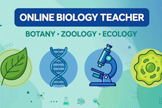 be your online biology teacher for botany zoology and ecology
