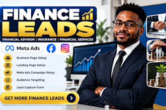 get financial advisor leads insurance leads finance marketing with ads campaign