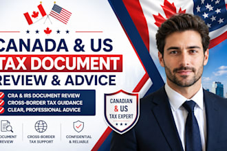 review canadian tax documents and provide US canada cross border tax advice