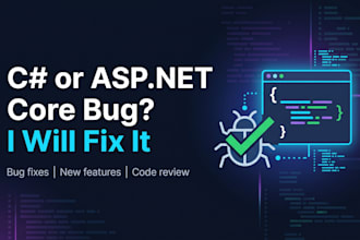 fix bugs and add features to your dotnet asp net core application