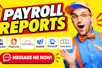 create payroll reports in netsuite paylocity workday hcm wave hubstaff zoho book