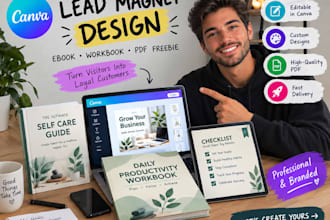 design a editable canva lead magnet, ebook, workbook and PDF freebie