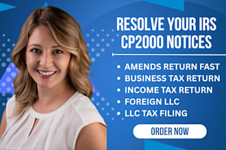 resolve irs notices, cp2000 letters and tax penalty issues