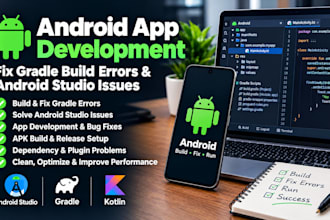 do android app development, fix gradle build errors and android studio issues
