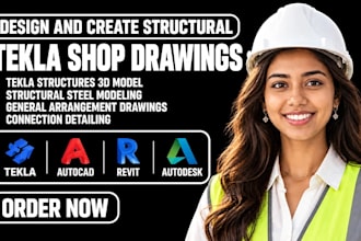create tekla structural shop drawings and 3d models