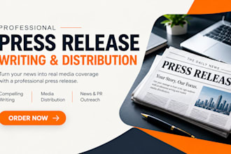 write and distribute a professional press release to news sites