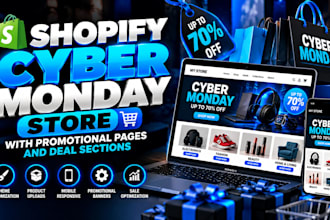 create cyber monday shopify store with promotional pages and deal sections
