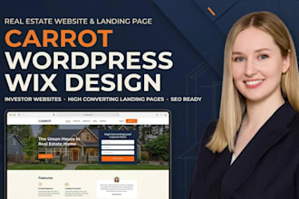 design carrot, wordpress or wix real estate website