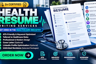 write healthcare resume, nursing resume, medical CV and cover letter
