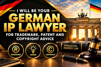 be your german IP lawyer for trademark, patent and copyright advice