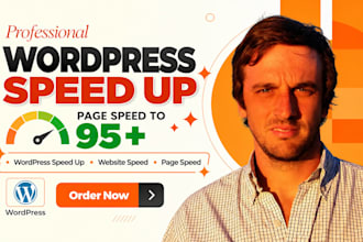 do wordpress speed up, worpress website speed, wordpress page speed to 95 plus