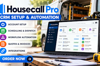 setup and automate housecall pro CRM for your service business