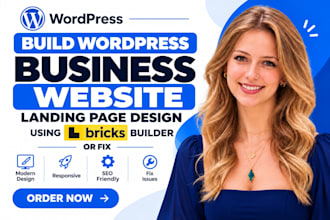 build wordpress business website landing page design using bricks builder or fix