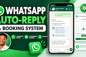 set up a whatsapp auto reply chatbot and booking system reminders