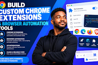 build custom chrome extensions and browser automation tools