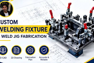 custom welding fixture manufacturing drawing and weld jig fabrication