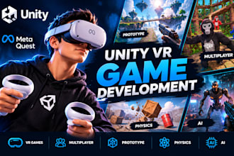 develop unity vr prototype game simulations physics multiplayer ai unity vr game