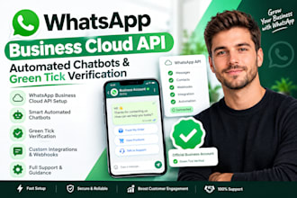 setup whatsapp business cloud API, automated chatbots,and greentick verification