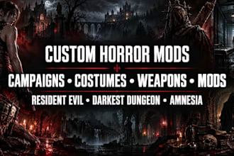 mod campaigns, costumes, weapons for resident evil, darkest dungeon, amnesia
