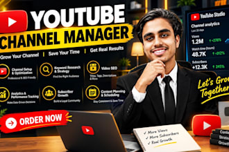 be your youtube channel manager and SEO expert